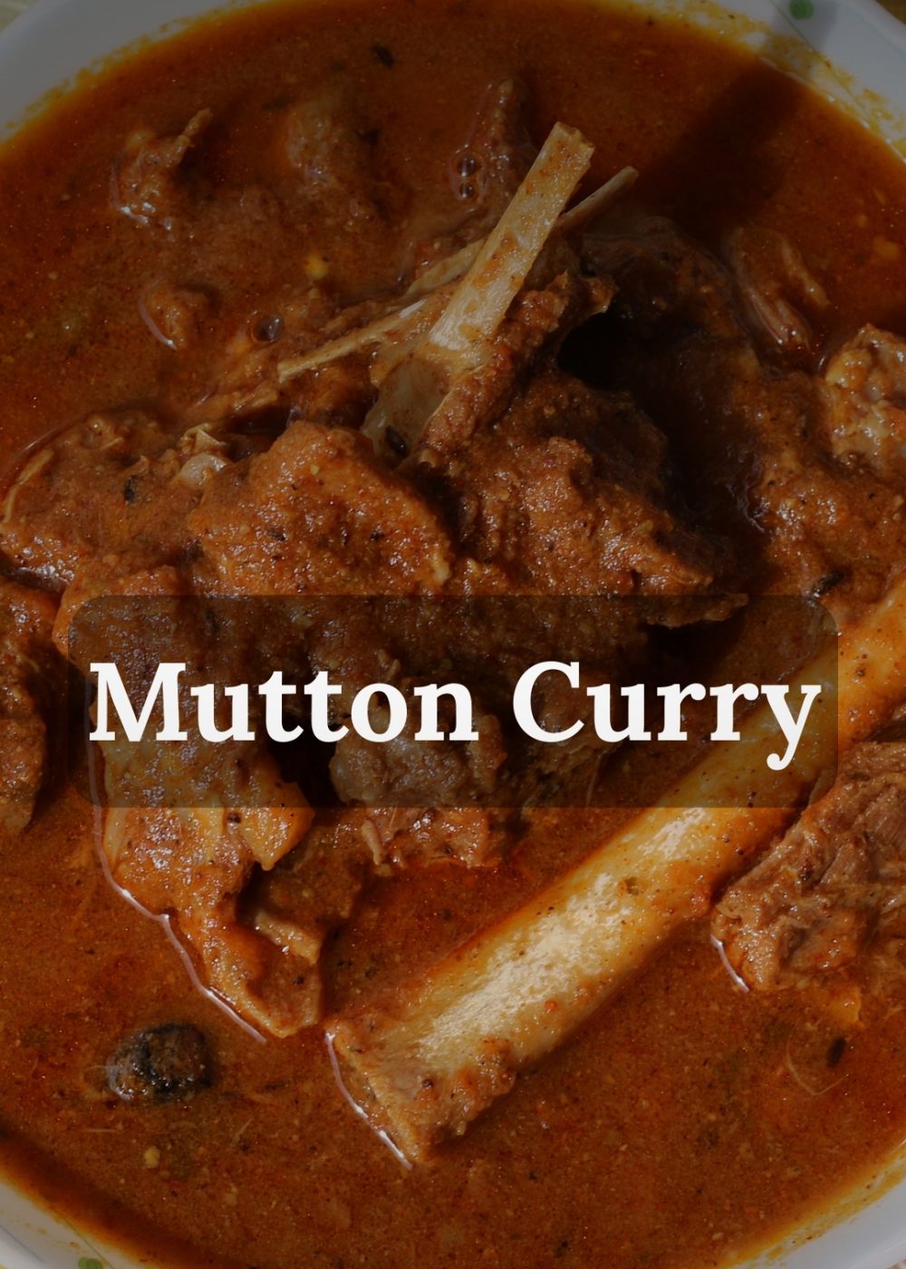 Mutton Curry Mutton Curry